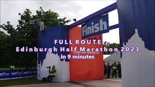 Edinburgh Half Marathon 2023 FULL ROUTE [upl. by Nsaj]