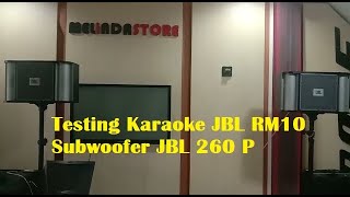 Testing Karaoke JBL RM10 Subwoofer JBL 260P [upl. by Hplar]