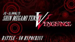 Battle  No Hypocrisy  SMT V Vengeance [upl. by Irtimid]