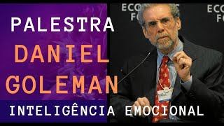 DANIEL GOLEMAN  CONTEÚDO DE INTELIGÊNCIA EMOCIONAL INÉDITO  Palestra no Encontro com Gigantes [upl. by Marucci704]