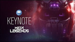 KEYNOTE META LEGENDS [upl. by Naivart]