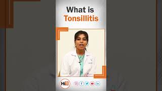 Hi9  What is Tonsillitis  టాన్సిలిటిస్ అంటే ఏమిటి DrCShree  ENT Surgeon [upl. by Tamanaha]