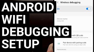 Setting Up a Wireless ADB Connection with Android over WiFi [upl. by Gusta]