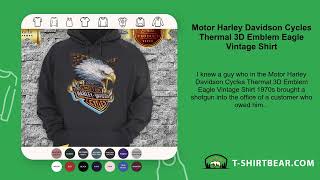 Motor Harley Davidson Cycles Thermal 3D Emblem Eagle Vintage Shirt [upl. by Belicia]