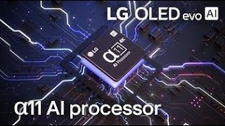 2024 LG OLED evo AI  α11 AI Processor [upl. by Joann]