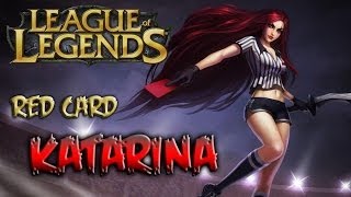 Lol skins  Sędzia Katarina Red Card Katarina [upl. by Harness]