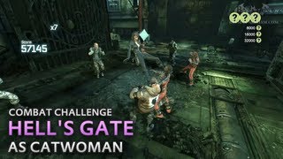 Batman Arkham City  Hells Gate as Catwoman  Combat Challenge [upl. by Licht]