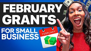 NEW February Grants for Black Business Owners  2024 Small Business Grants [upl. by Thornton]