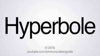 How to Pronounce Hyperbole [upl. by Sabino]