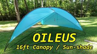 Oileus 16 Canopy  Sun Shade [upl. by Clough]