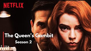 The Queens Gambit Season 2 Release Date  First Look [upl. by Anilrahc]