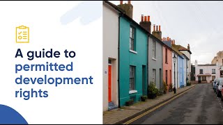 The Complete Guide to Permitted Development Rights in the UK 2022 [upl. by Estevan]