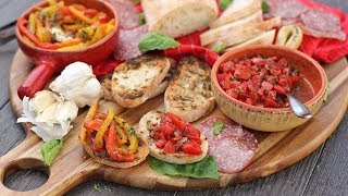 Italian Antipasti Bruschetta amp Roasted Peppers [upl. by Esinaej]