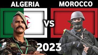 Algeria vs Morocco Military Power Comparison 2023  Morocco vs Algeria Military Power 2023 [upl. by Alejo]