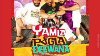 Yamla Pagla Deewana  Yamla Pagla Deewana Sonu Nigam [upl. by Parthenia]