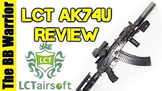 THE BEST AK UNDER 300  LCT AK74U Review [upl. by Ehcram]