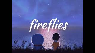 Fireflies  Owl City TikTok Version Slowed [upl. by Altis32]