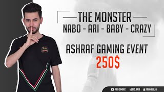 THM ARIII NABO CRAZY BABY  Ashraf Gaming Event 250  یەکەمین ڤیدیۆ لە گەڵ تیمی The Monster [upl. by Kendal276]