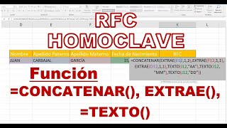 OBTENER el RFC con HOMOCLAVE en EXCEL utilizando las funciones CONCATENAR  EXTRAE y TEXTO [upl. by Kenison]