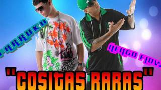 Farruko Ft Ñengo Flow Cositas Raraswmv [upl. by Ailina]