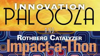 Innovation Palooza and Rothberg Catalyzer ImpactaThon [upl. by Nazar]