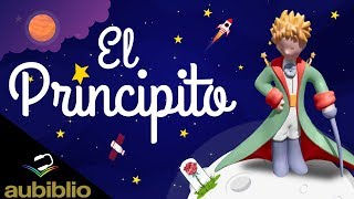 EL PRINCIPITO AUDIOLIBRO COMPLETO EN ESPAÑOL  ANTOINE DE SAINT EXUPERY  NARRADO CON IMAGENES [upl. by Vernor]