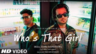 WHO’S THAT GIRL VISUALIZER Ikka Ft Guru Randhawa  Sanjoy  Only Love Gets Reply  Bhushan Kumar [upl. by Lieno]