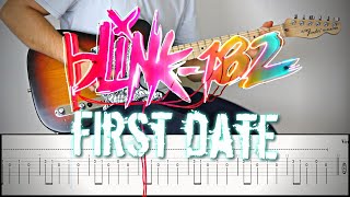 BLINK182  FIRST DATE  Guitar Cover Tutorial FREE TAB [upl. by Aniale]