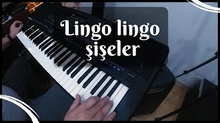 Hakan Çebi  Lingo lingo şişeler  Yamaha A5000 [upl. by Hewet]