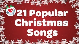 Top 21 Popular Christmas Songs and Carols Playlist 🎅🎄 [upl. by Foscalina]