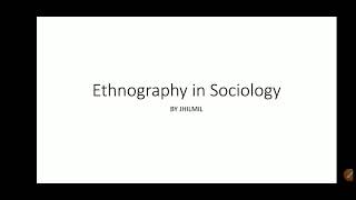 Ethnography in Sociology [upl. by Elle]