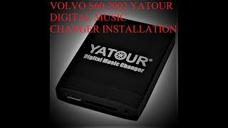 VOLVO S60 V70 II S80 I 2002 HU603 HU803 YATOUR DIGITAL MUSIC CHANGER INSTALLATION [upl. by Ttcos]