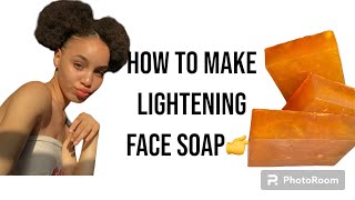 Say Goodbye to Dark Spots Transform Your Skin with DIY Lightening Face Soap [upl. by Matthew]