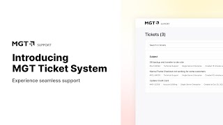 MGT Ticket System launch Efficient Support at Your Fingertips [upl. by Erme]