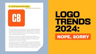 I DONT Agree With Creative Bloqs New Article Logo Trends 2024 [upl. by Demmy611]