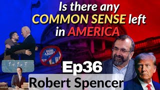 Ep36 Robert Spencer of Jihad Watch [upl. by Tterrag37]