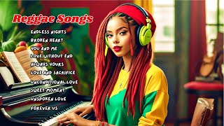 NEW REGGAE MIX HITS LOVE SONGS EVERY DAY FOR RELAXATION 🔴 FEEL THE REGGAE ENERGY POPULAR 2025 [upl. by Namie]