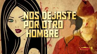 Los Terribles Del Norte  El Carretonero Letra Official Lyric Video [upl. by Droffilc343]