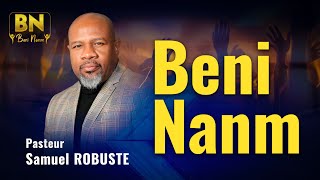 SAMUEL ROBUSTE BENI NANM [upl. by Magan]