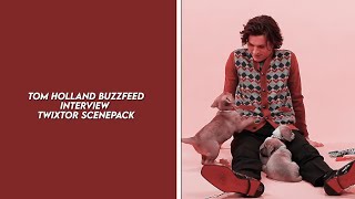 tom holland buzzfeed interview twixtor scenepack [upl. by Derag]