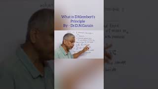 What is DAlemberts Principle by  DrDNGarain [upl. by Nilla]