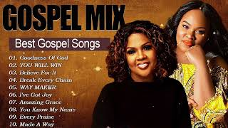 Gospel Mix 2024 ⚡ Goodness of God 💫 150 Black Gospel Songs 🔊 Cece Winans Tasha Cobbs Sinach [upl. by Lilybel]