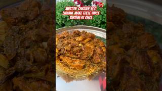 Mutton Biryani Chicken Biryani Egg Biryani Make these three biryani at once shorts biryani [upl. by Veronike]