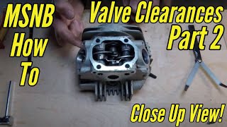 Pit Bike Valve Adjustment  Part 2  Closeup View  MSNB How To [upl. by Hibbert]