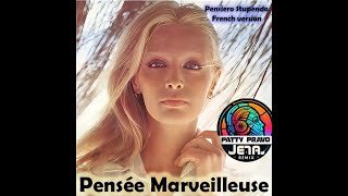 Patty Pravo  Pensiero Stupendo  JENA ReMix French Version Pensée merveilleuse [upl. by Lotty]