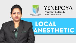 Local Anesthetic  Pharmaceutical Chemistry  Yenepoya Pharmacy College amp Research Centre [upl. by Woodie]