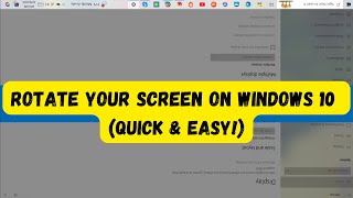 How to Rotate Your Screen on Windows 10 Quick amp Easy [upl. by Cale]