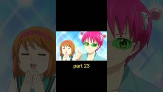 The disastrous life of saiki k part 23 explanation entertainment animelover shortssummarized [upl. by Onailil835]