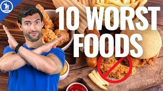 10 WORST Foods That Are Destroying Your HEALTH [upl. by Aileen]