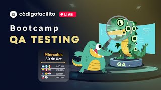 Nuevo Bootcamp de QA en Código Facilito [upl. by Orelia577]